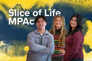 Three people standing and smiling in front of a blue and yellow painted background with the text “Slice of Life MPAc” displayed.