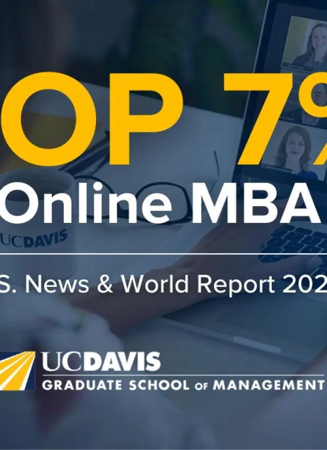A person views a laptop screen with a video conference call. Text reads: "Top 7% Online MBA, U.S. News & World Report 2026, UC Davis Graduate School of Management.