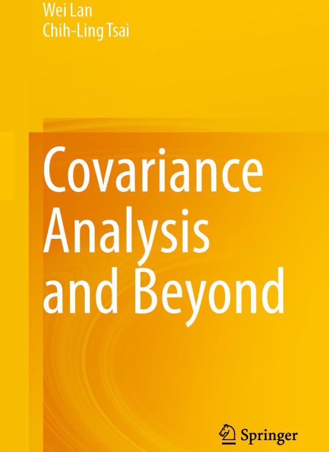 Book cover with a yellow-orange background displaying the title "Covariance Analysis and Beyond" by Wei Lan and Chih-Ling Tsai, published by Springer.