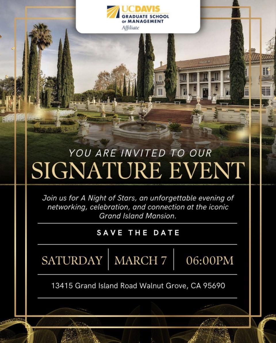 Invitation for a UC Davis Graduate School of Management Signature Event, scheduled for Saturday, March 7 at 6:00 PM at 13415 Grand Island Road, Walnut Grove, CA.