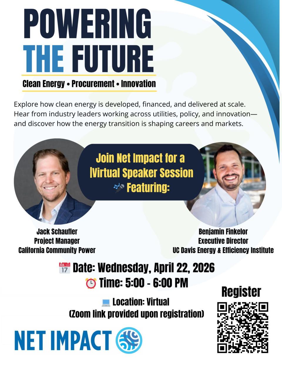 Flyer for a virtual speaker session on clean energy, featuring Jack Schautler and Benjamin Finkelor, scheduled for April 22, 2026, from 5-6 PM, hosted by Net Impact.